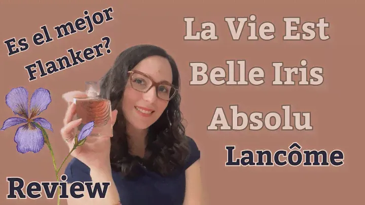 La Vie Est Belle Iris Absolu Lancôme | Review
