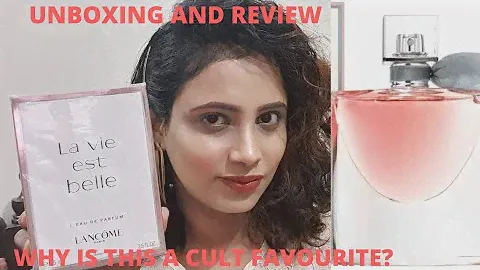 La Vie Est Belle L'eau de Parfum|Everything you need to know| Unboxing and detailed review