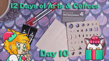 12 Days of Arts & Coffees - 10 Mixed Styles
