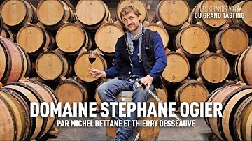 Les grands vins du Grand Tasting : Domaine Stéphane Ogier