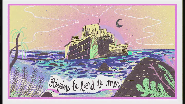 La Belle Vie - Rejoins Le Bord De Mer