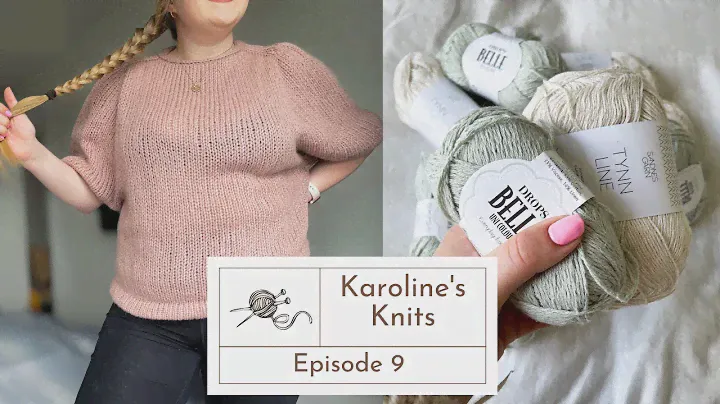 Karoline's Knits Ep 9 // Augustins № 17 и Dream Knitting