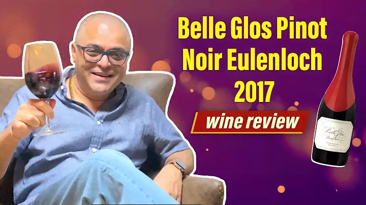 Belle Glos Pinot Noir Eulenloch 2017 Wine Review || Famelounge-PS