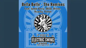 Bella Belle (Jamie Berry Remix)